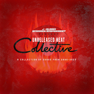 Unreleased Heat: Collective (Explicit)