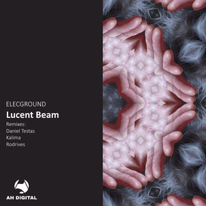 Lucent Beam (Daniel Testas Remix)