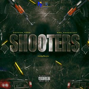 Shooters (Explicit)