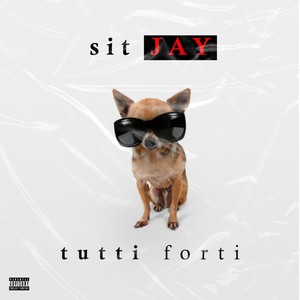 Tutti Forti (Explicit)