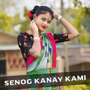 Senog Kanay Kami