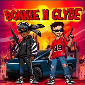 Bonnie N Clyde (feat. SSGKOBE) (Explicit)
