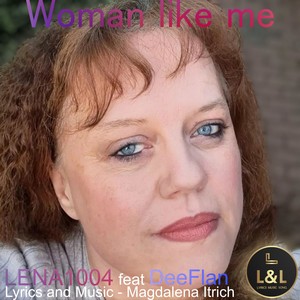 Woman Like Me