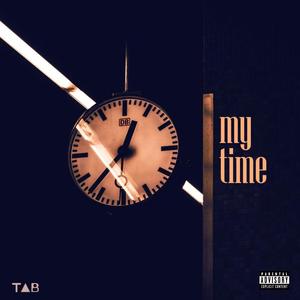 My Time (Explicit)