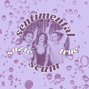 Sentimental Scum (Explicit)