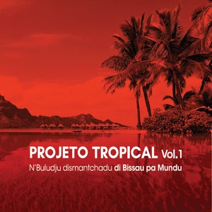 Projeto Tropical (Vol. 1)