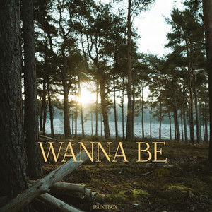 WANNA BE