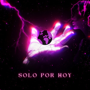 Solo por Hoy (Explicit)