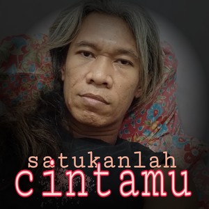 Satukanlah Cintamu