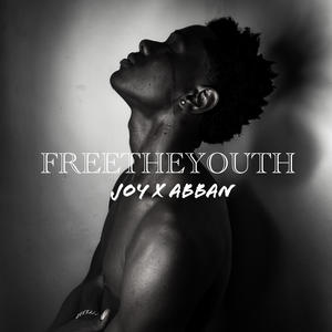 Free the youth (feat. Abban)