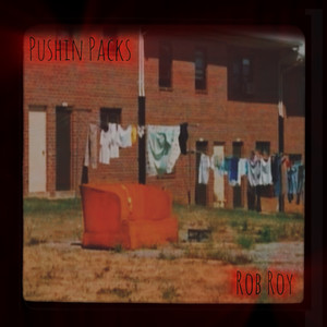 Pushin Packs (Explicit)