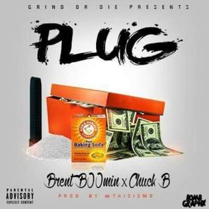 Plug(feat. Brent B00MIN) (Explicit)
