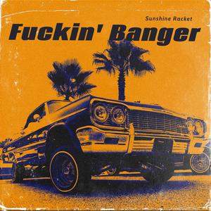 ******* Banger (Explicit)