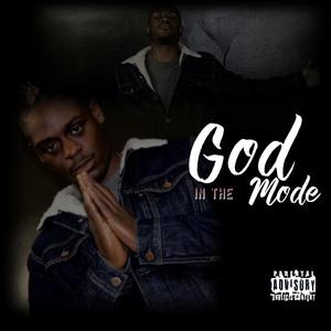 God In The Mode (Explicit)