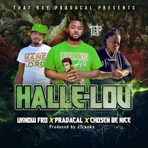 Halle Lou (feat. Chosen Be Nice & Uknowfro) [Special Version]