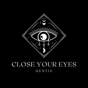 Close Your Eyes