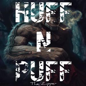 Huff N Puff(feat. Conrad The G, DeadShot-G & Rocket) (Explicit)