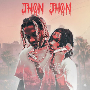 John John (Explicit)