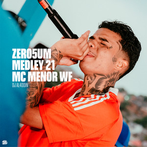 ZERO5UM MEDLEY 21 (Explicit)