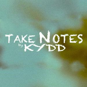 Take Notes (Explicit)
