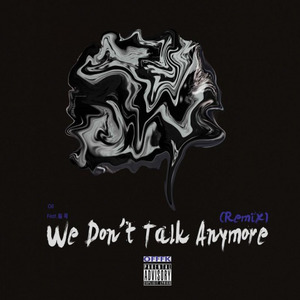 We Don't Talk Anymore(Remix)