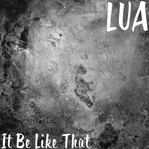 It Be Like That (Explicit)