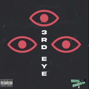 3rd Eye (Explicit)