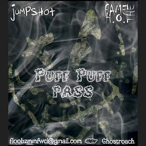 Puff Puff Pass (feat. Fame the H.O.F) (Explicit)