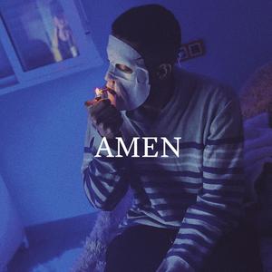 Amen (Explicit)