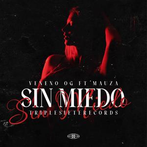 Sin Miedo (Explicit)