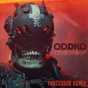 Censorship (Processor Remix|Explicit)