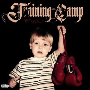 TRAINING CAMP (Explicit)