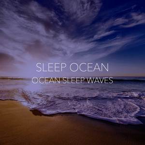 Ocean Sleep Waves