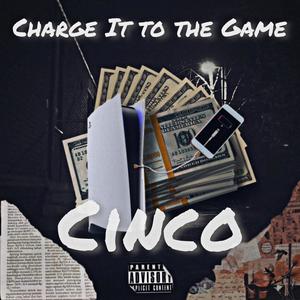 Charge It to the Game (Explicit)