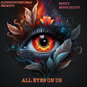 All Eyes On Us (Explicit)