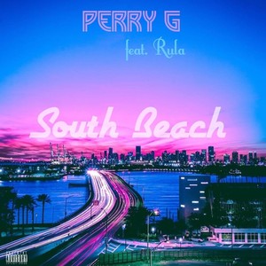 South Beach (feat. Rula) [Explicit]