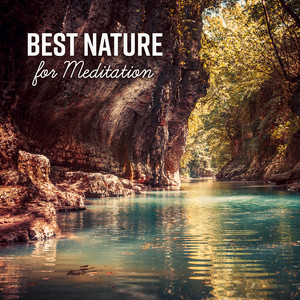 Best Nature for Meditation