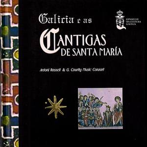 Galicia e as Cantigas de Santa María de Alfonso X