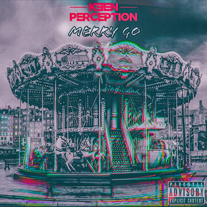 Merry Go (Explicit)