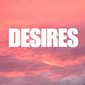 DESIRES