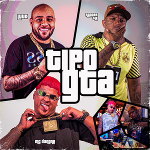 Tipo Gta (Explicit)