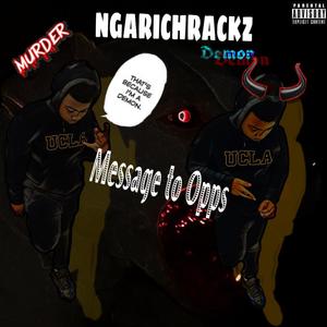 Message to Opps (Explicit)