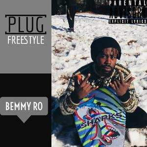 Plug Freestyle (Explicit)