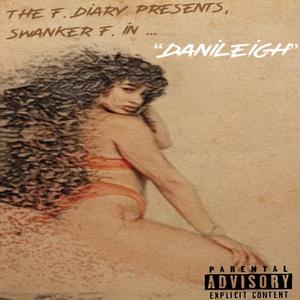 Dani Leigh (Explicit)