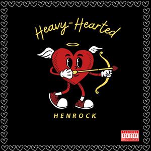 Heavy-Hearted (Explicit)