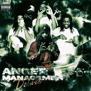 Anger management (Deluxe) [Explicit]