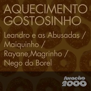 Aquecimento Gostosinho