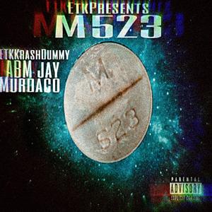 EtkKrashDummy-M523 (feat. ABM Jay & MurdaCo) [Explicit]