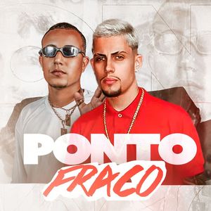 Ponto Fraco (Explicit)