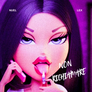 Non Richiamare (Explicit)